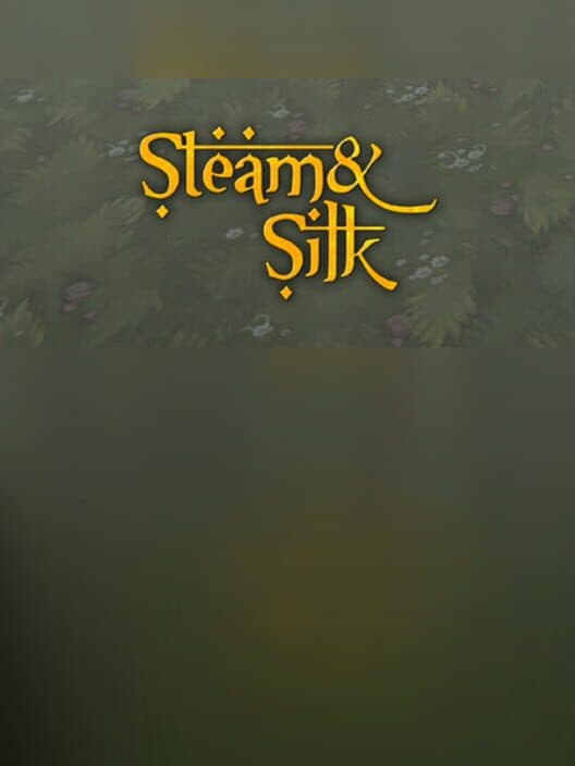 Steam and Silk cover art