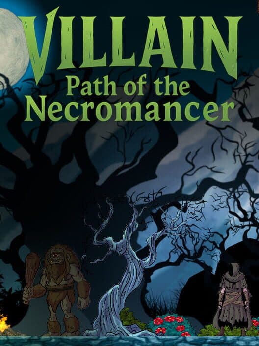 Villain: Path of the Necromancer cover art