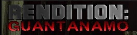 Rendition: Guantanamo cover art