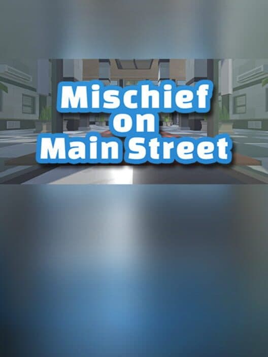 Mischief on Main Street cover art