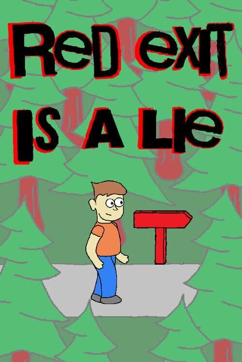 Red Exit Is a Lie cover art