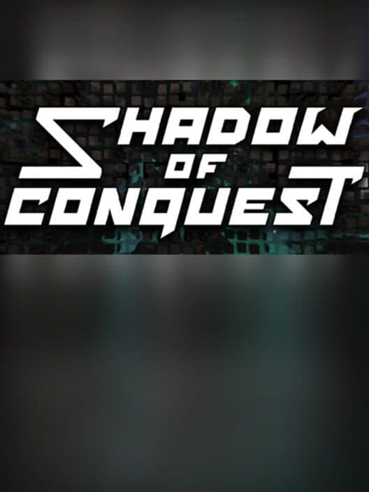 Shadow of Conquest cover art