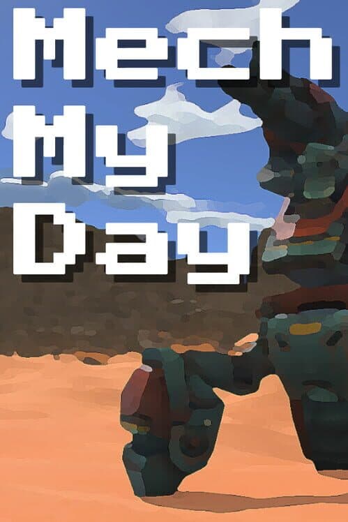 Mech My Day cover art