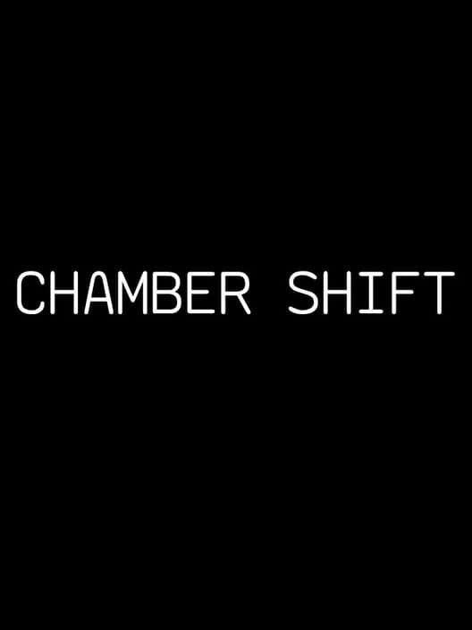 Chamber Shift cover art