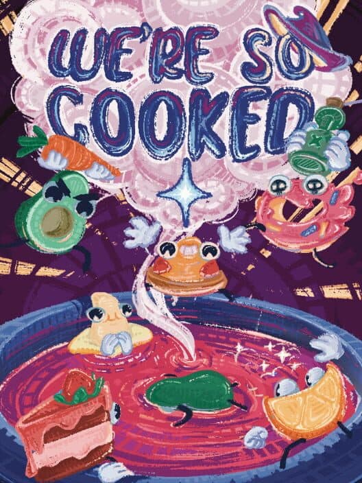 We Are So Cooked cover art