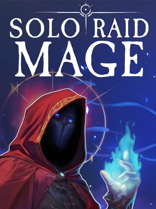 Solo Raid: Mage cover art