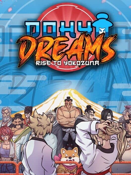 Dohyo Dreams: Rise to Yokozuna cover art