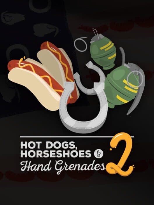 Hot Dogs, Horseshoes & Hand Grenades 2 cover art