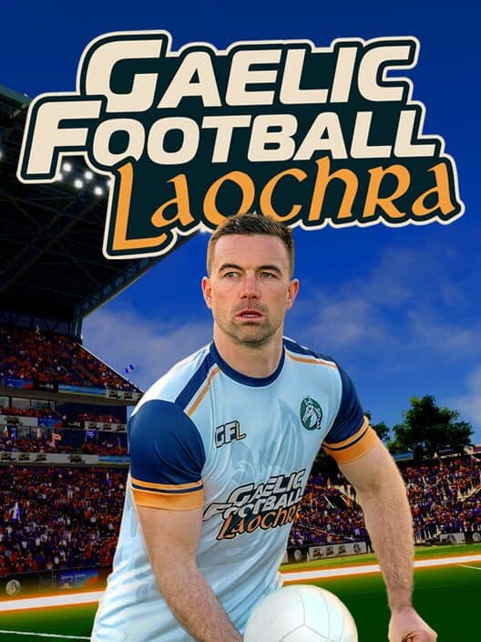 Gaelic Football Laochra cover art