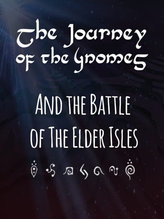 The Journey of the Gnomes: The Battle of the Elder Isles cover art