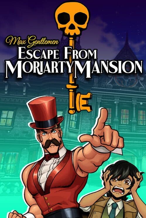 Max Gentlemen: Escape From Moriarty Mansion cover art
