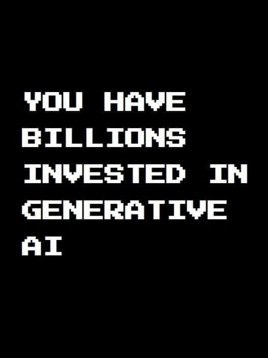 You Have Billions Invested in Generative AI cover art