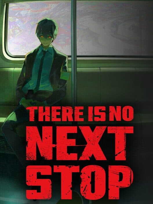 There Is No Next Stop cover art