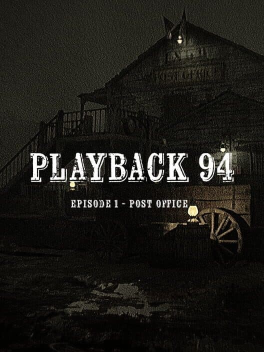 Playback '94: Episode 1 - Post Office cover art