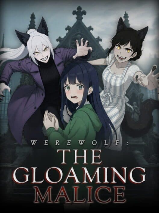 Werewolf: The Gloaming Malice cover art