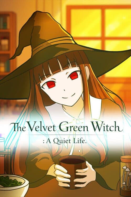 The Velvet Green Witch: A Quiet Life cover art