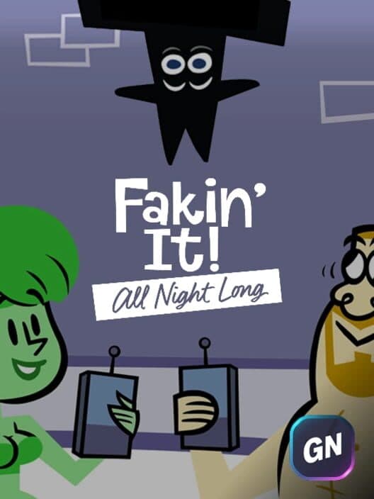 Fakin' It All Night Long cover art