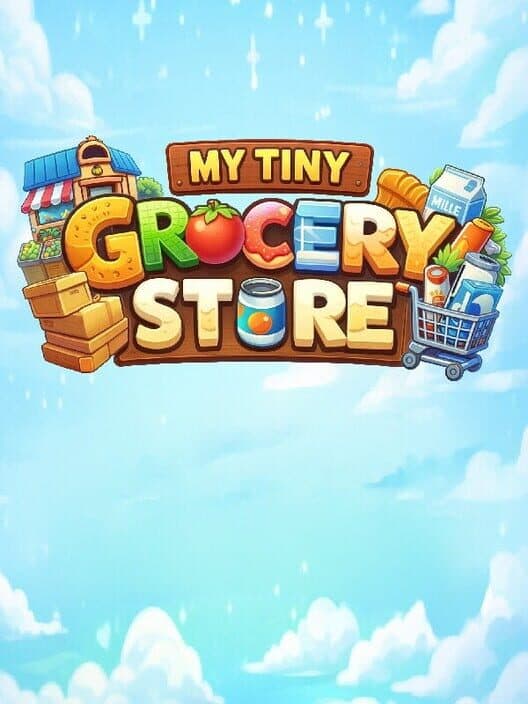 My Tiny Grocery Store cover art
