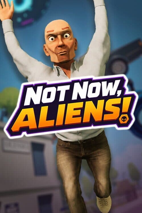 Not Now, Aliens! cover art