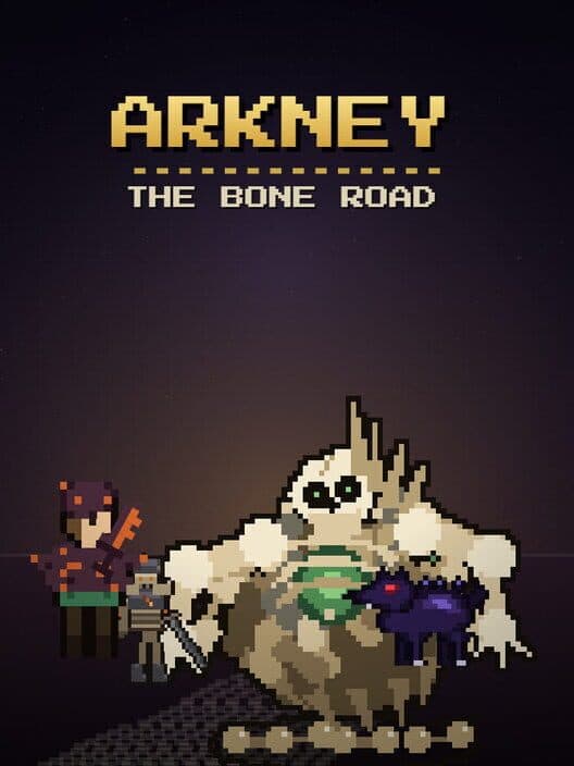 Arkney: The Bone Road cover art
