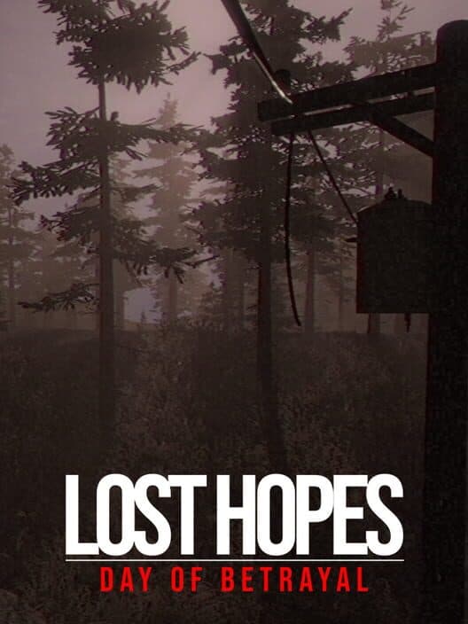Lost Hopes: Day of Betrayal cover art