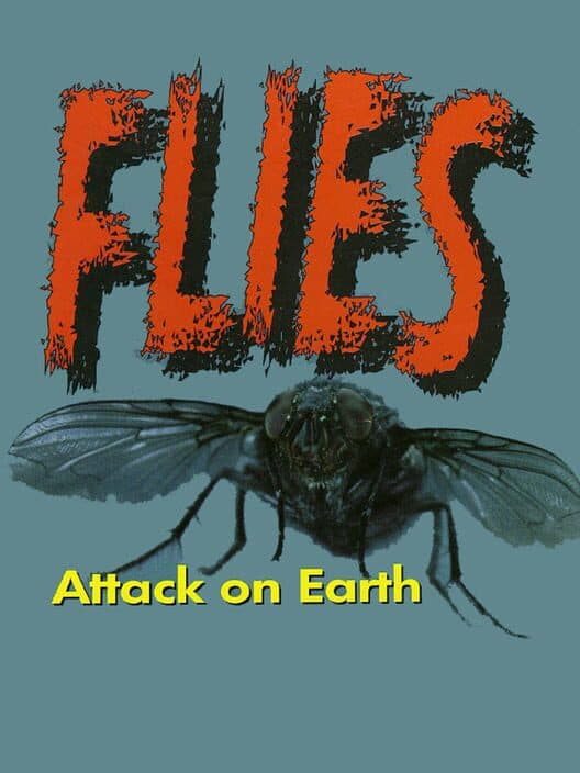 Flies Attack on Earth cover art