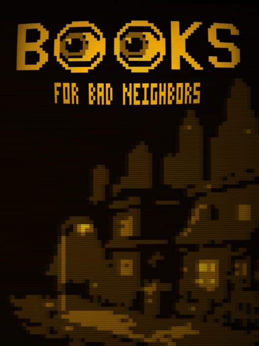 Books for Bad Neighbors cover art