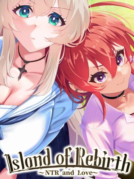 Island of Rebirth: NTR and Love cover art