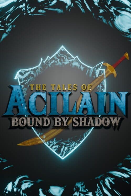 The Tales of Acilain: Bound by Shadow cover art