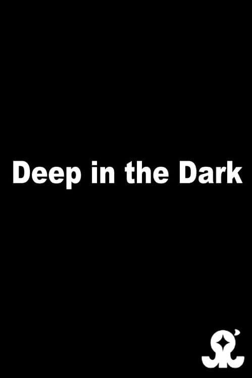 Deep in the Dark cover art