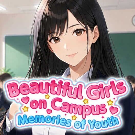 Beautiful Girls on Campus: Memories of Youth cover art