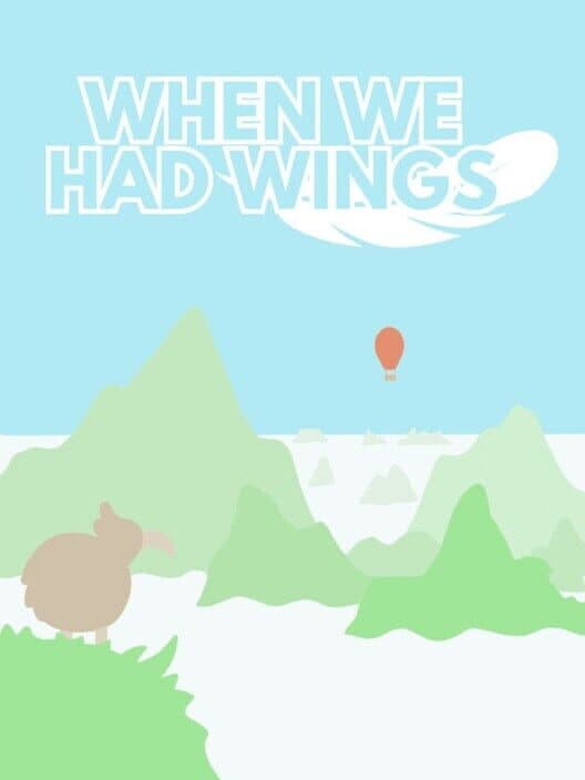 When We Had Wings cover art