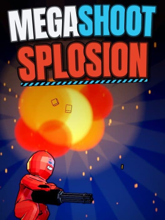 Megashootsplosion cover art