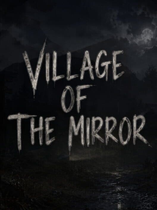 Village of the Mirror cover art