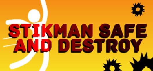 Stickman Safe and Destroy cover art