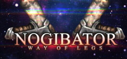Nogibator: Way of Legs cover art
